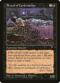 Brood of Cockroaches, Visions