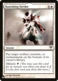 Banishing Stroke, The List Reprints