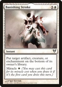 Banishing Stroke, Avacyn Restored