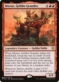 Muxus, Goblin Grandee, The List Reprints
