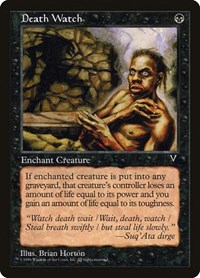 Death Watch, Visions
