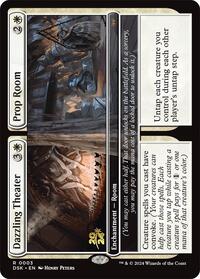 Dazzling Theater // Prop Room, Prerelease Cards