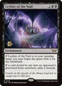 Leyline of the Void (0106), Prerelease Cards