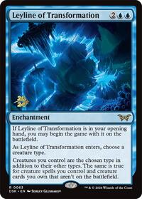 Leyline of Transformation, Prerelease Cards