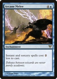 Arcane Melee, Avacyn Restored