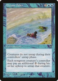 Dream Tides, Visions