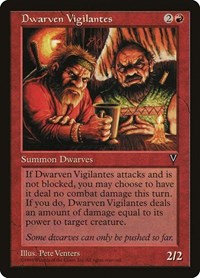Dwarven Vigilantes, Visions