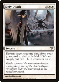 Defy Death, Avacyn Restored