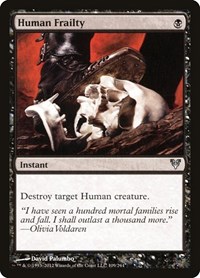 Human Frailty, Avacyn Restored
