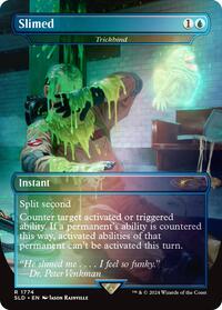 Slimed - Trickbind (Rainbow Foil), Secret Lair Drop Series