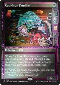 Cauldron Familiar (Rainbow Foil), Secret Lair Drop Series