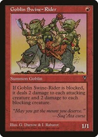 Goblin Swine-Rider, Visions