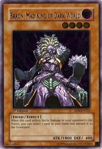 Brron, Mad King of Dark World (UTR)