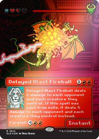 Delayed Blast Fireball (Rainbow Foil), Secret Lair Drop Series