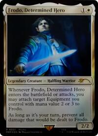 Frodo, Determined Hero, Unique and Miscellaneous Promos