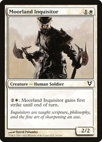 Moorland Inquisitor, Avacyn Restored