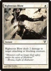 Righteous Blow, Avacyn Restored