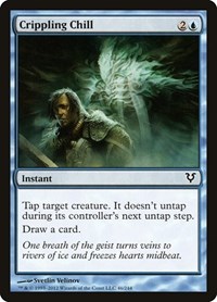 Crippling Chill, Avacyn Restored