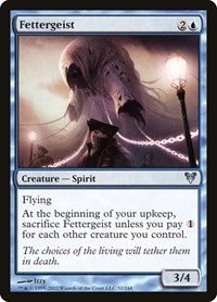 Fettergeist, Avacyn Restored