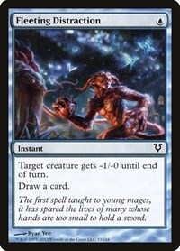 Fleeting Distraction, Avacyn Restored