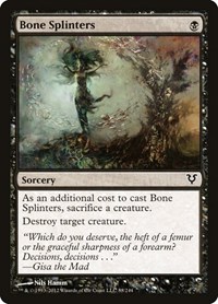 Bone Splinters, Avacyn Restored