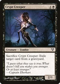 Crypt Creeper, Avacyn Restored