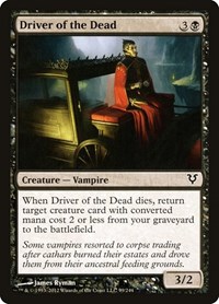 Driver of the Dead, Avacyn Restored