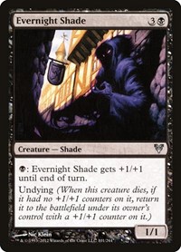Evernight Shade, Avacyn Restored