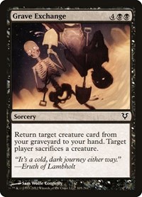 Grave Exchange, Avacyn Restored