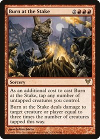 Burn at the Stake, Avacyn Restored