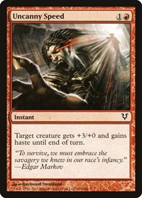 Uncanny Speed, Avacyn Restored