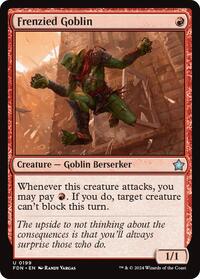Frenzied Goblin, Foundations