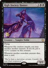 High-Society Hunter, Prerelease Cards
