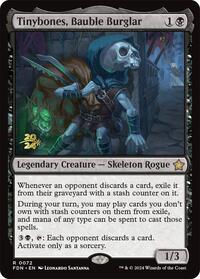 Tinybones, Bauble Burglar, Prerelease Cards