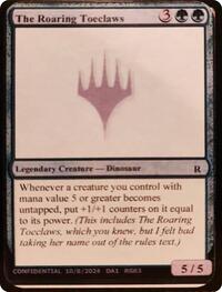 The Roaring Toeclaws, Un-Known Event Playtest Cards