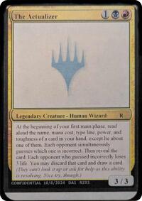 The Actualizer, Un-Known Event Playtest Cards