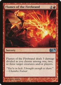 Flames of the Firebrand, Magic 2013 (M13)