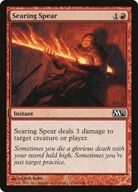 Searing Spear, Magic 2013 (M13)