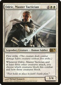 Odric, Master Tactician, Magic 2013 (M13)