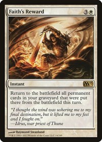 Faith's Reward, Magic 2013 (M13)