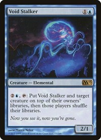 Void Stalker, Magic 2013 (M13)