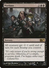 Mutilate, Magic 2013 (M13)
