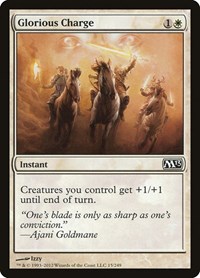 Glorious Charge, Magic 2013 (M13)