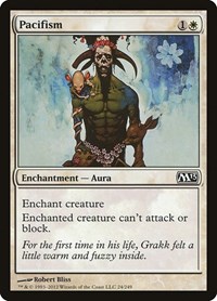 Pacifism, Magic 2013 (M13)