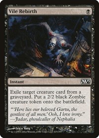 Vile Rebirth, Magic 2013 (M13)