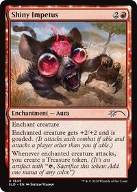 Shiny Impetus, Secret Lair Drop Series