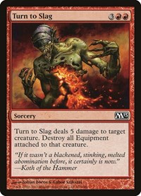 Turn to Slag, Magic 2013 (M13)