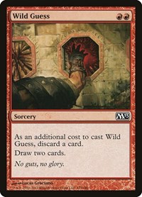 Wild Guess, Magic 2013 (M13)