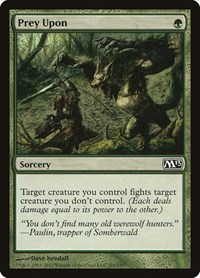 Prey Upon, Magic 2013 (M13)