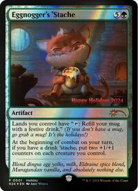 Eggnogger's 'Stache, Special Occasion